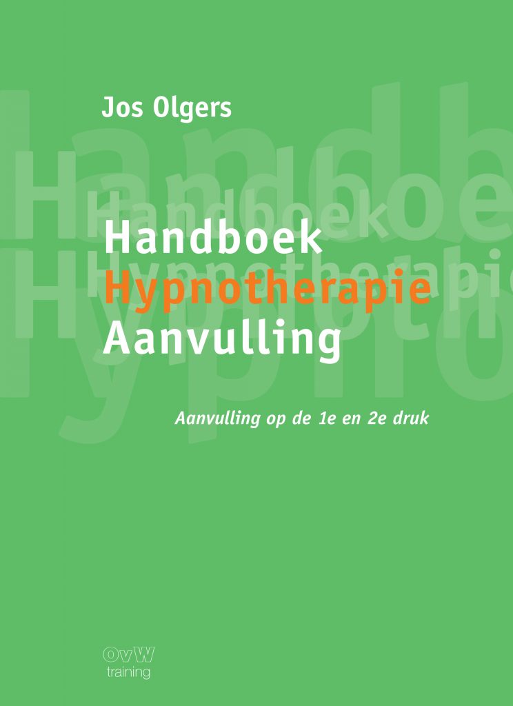 Aanvulling op 1e en 2e druk van het Handboek Hypnotherapie-Jos Olgers
2020 | 1e druk | 128 pagina's